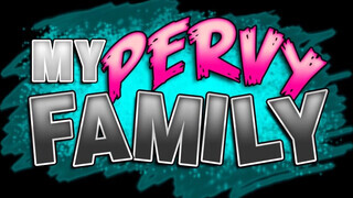 My pervy family - apa picike lánya lovagol